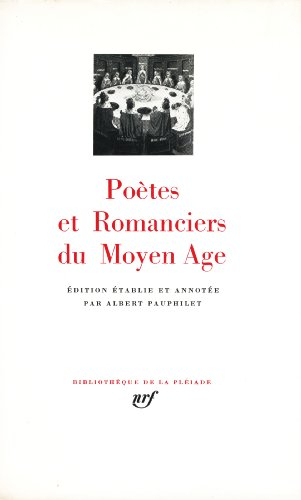 poètes et romanciers du moyen-age