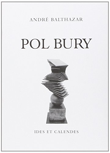 Pol Bury : les volumes figés, les volumes miroirs, les papiers collés