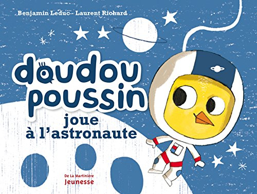 Doudou poussin joue à l'astronaute