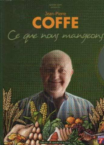 ce que nous mangeons