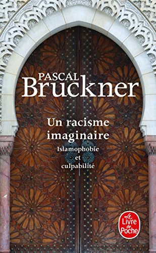 Un racisme imaginaire : islamophobie et culpabilité