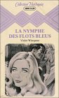 la nymphe des flots bleus : collection : collection harlequin n, 10