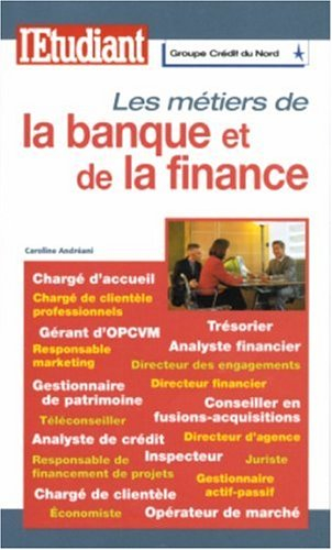 Les métiers de la banque et de la finance