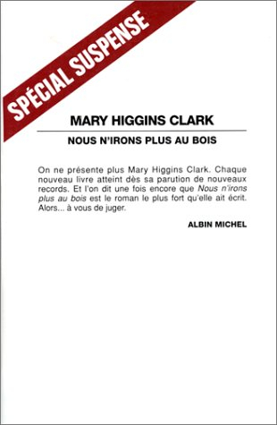 Nous n'irons plus au bois