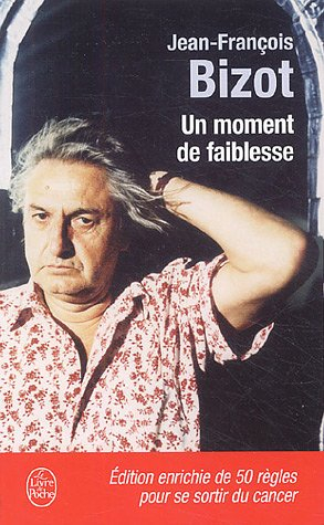 Un moment de faiblesse