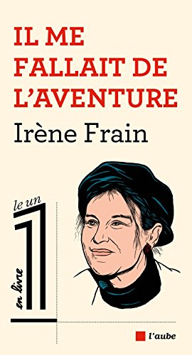Il me fallait de l'aventure
