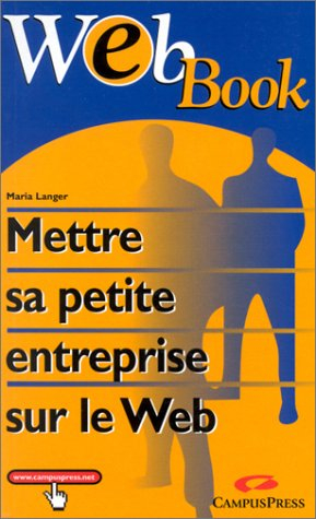 Mettre sa petite entreprise sur le Web