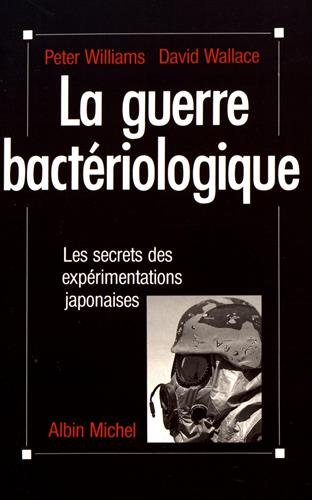 La Guerre bactériologique