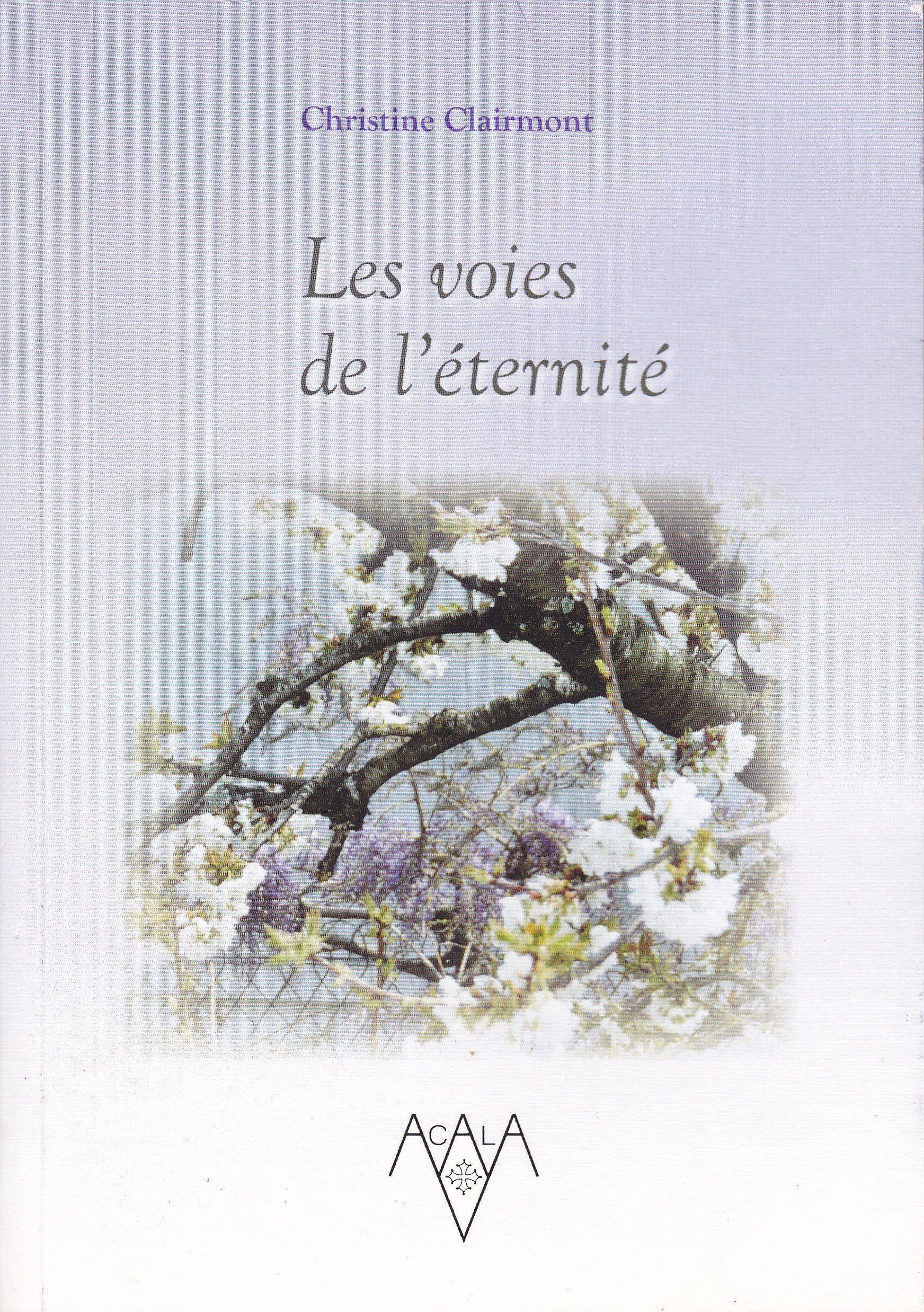 Les voies de l'éternité.
