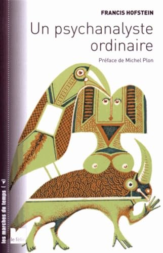 Un psychanalyste ordinaire