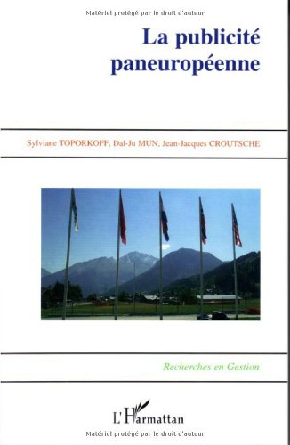 La publicité paneuropéenne : caractéristiques et perspectives
