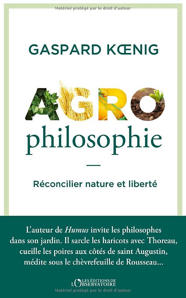 Agrophilosophie : cultiver son jardin et son esprit
