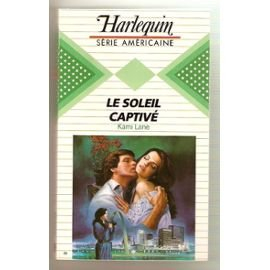 le soleil captivé (harlequin)