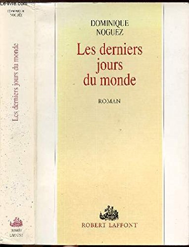 Les Derniers jours du monde