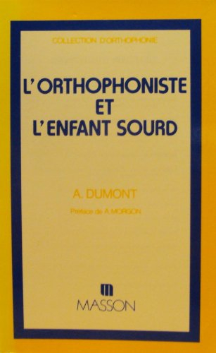 L'Orthophoniste et l'enfant sourd