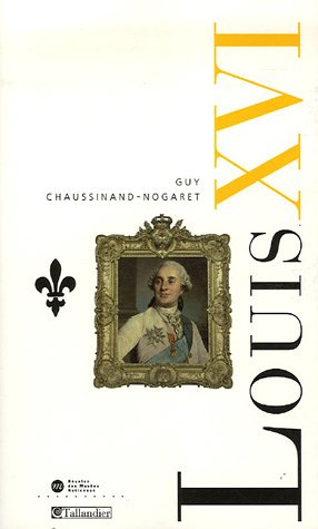Louis XVI : le règne interrompu