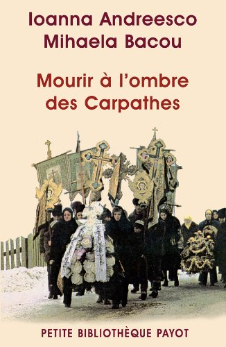 Mourir à l'ombre des Carpates