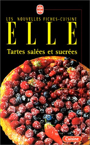 Tartes salées et sucrées