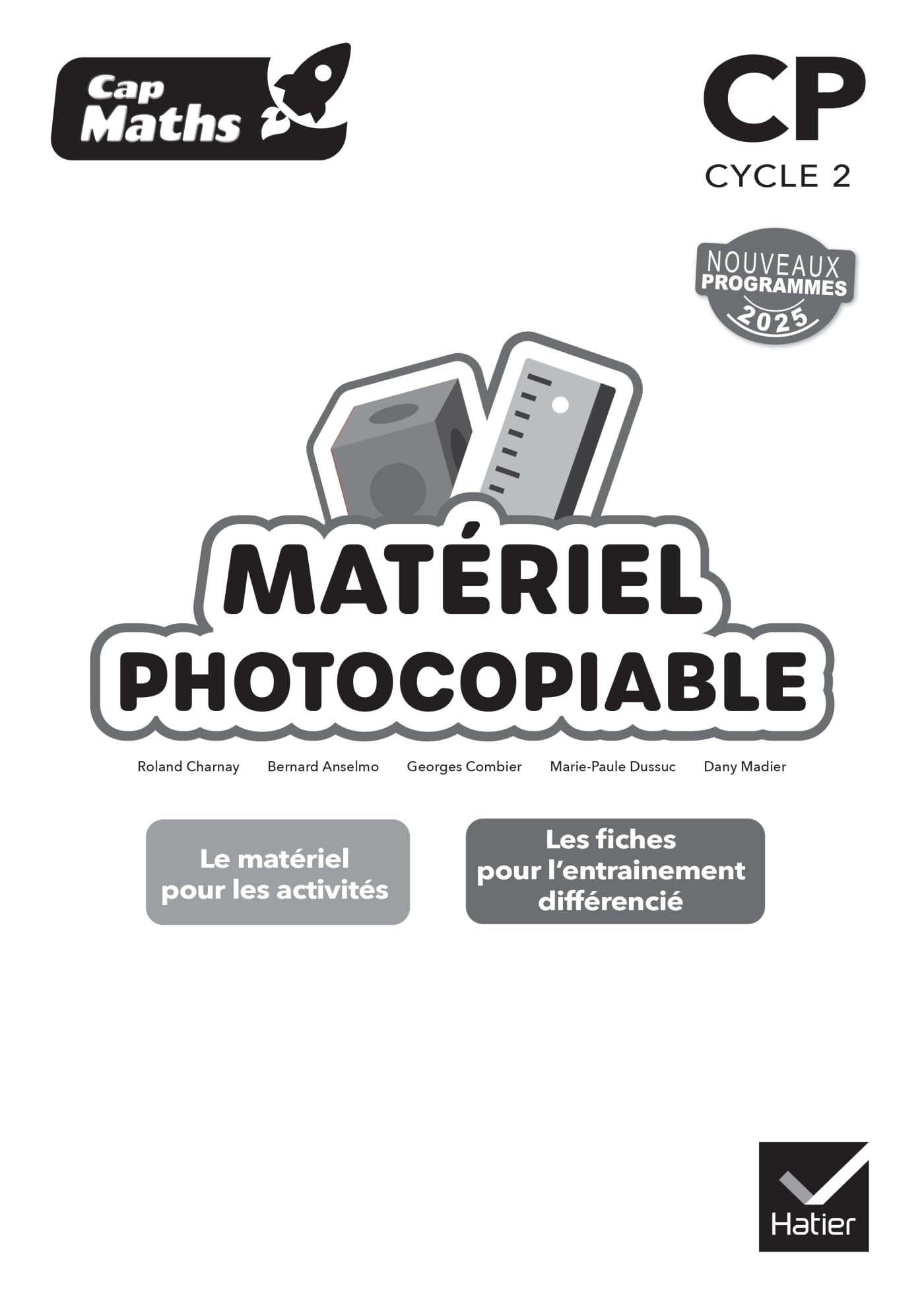Cap maths CP, cycle 2 : matériel photocopiable : nouveaux programmes 2025