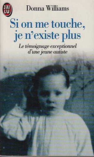 si on me touche  je n'existe plus - le témoignage exceptionnel