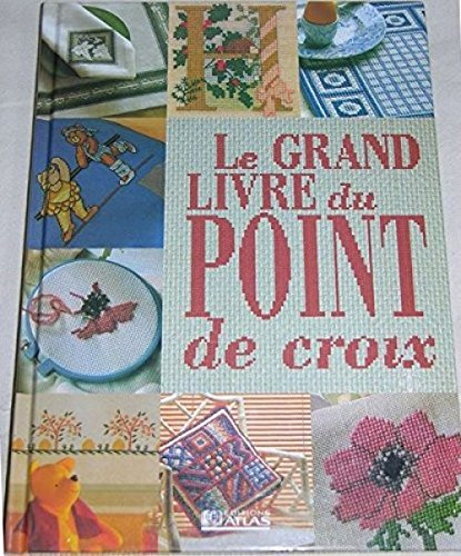 Le grand livre du point de croix