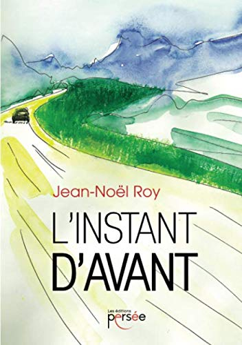 L'instant d'avant