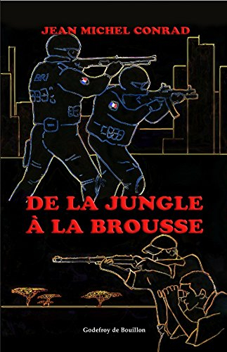 De la jungle à la brousse