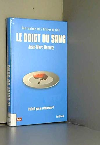 Le Doigt du Sang