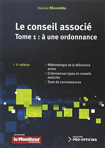 Le conseil associé. Vol. 1. A une ordonnance
