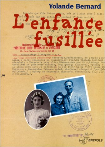 L'enfance fusillée : récit