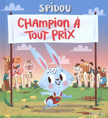 Spidou et la drôle de ferme. Champion à tout prix