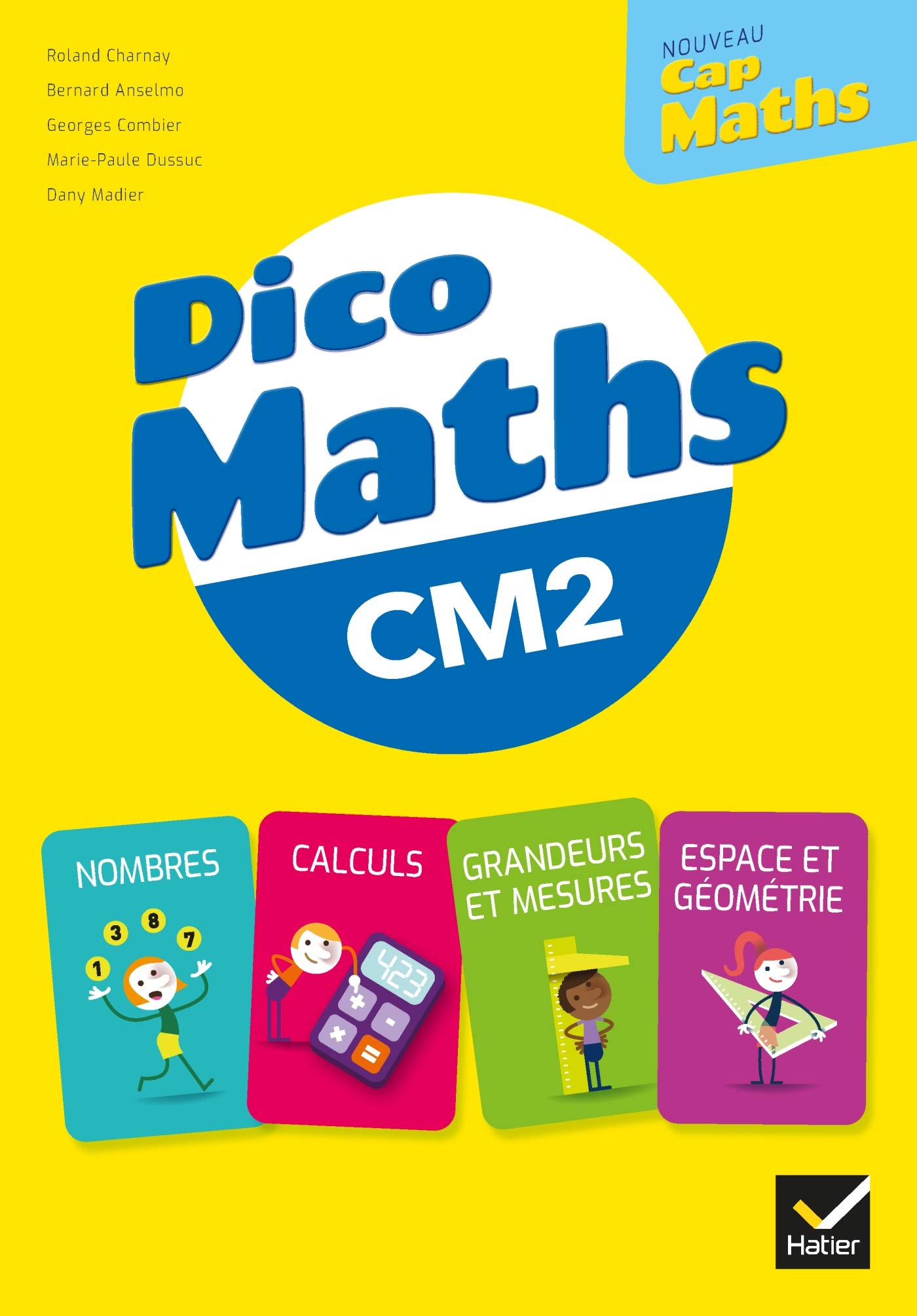 Nouveau Cap maths CM2 : dico maths