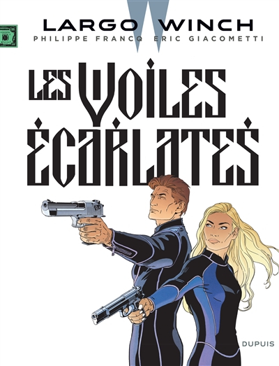 Largo Winch. Vol. 22. Les voiles écarlates