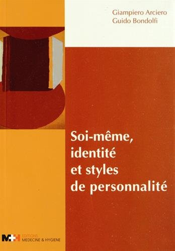 Soi-même, identité et styles de personnalité