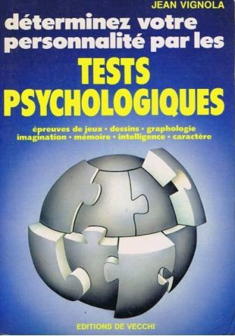 Déterminez votre personnalité par les tests psychologiques