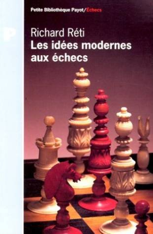 Les idées modernes dans les échecs