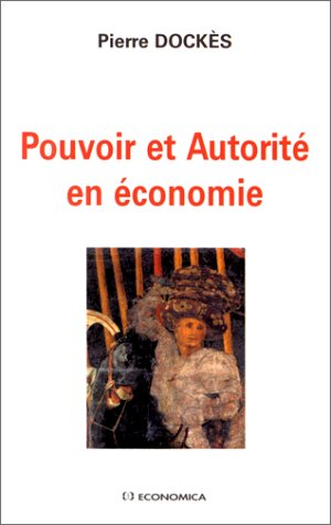 Pouvoir et autorité en économie