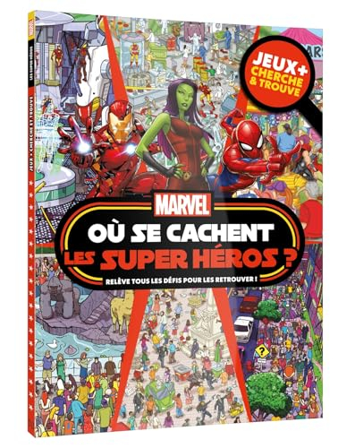 Marvel : où se cachent les super héros ? relève tous les défis pour les retrouver ! : jeux + cherche