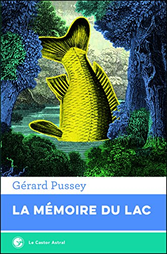 la mémoire du lac