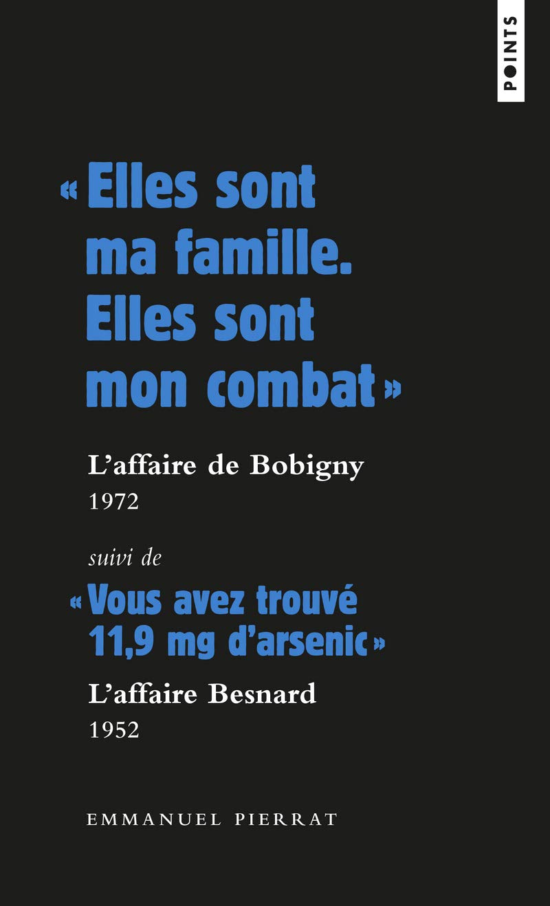 Elles sont ma famille, elles sont mon combat : l'affaire de Bobigny, 1972. Vous avez trouvé 11,9 mg 