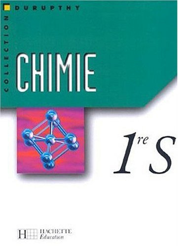 Chimie première S : livre élève