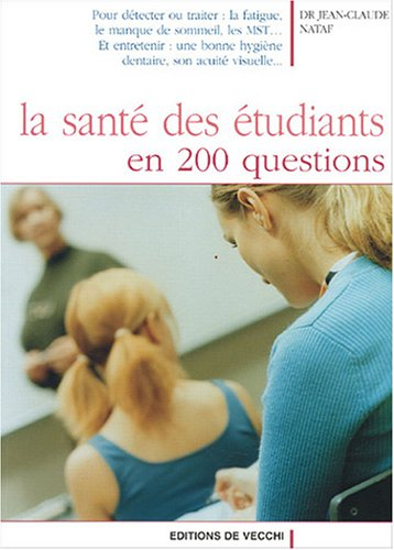 La santé des étudiants en 200 questions