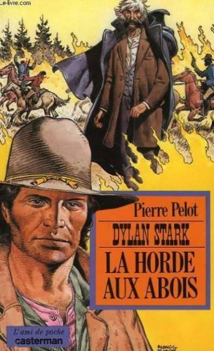 Dylan Stark. Vol. 3. La Horde aux abois