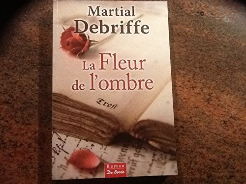 La fleur de l'ombre