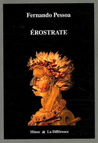 Erostrate : essai sur le destin de l'oeuvre littéraire