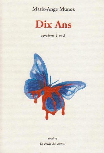 Dix ans : versions 1 et 2