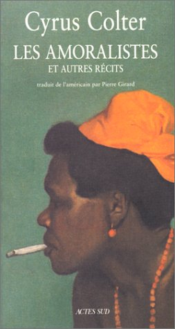 Les amoralistes : et autres contes