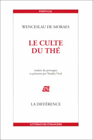Le culte du thé : essai