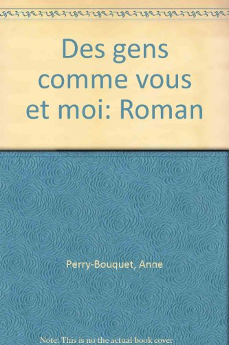 Des Gens comme vous et moi