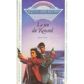 opération charme, tome 1 : le jeu du renard